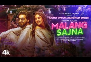 sattachintan.com Malang Sajna Hindi Lyrics – Sachet-Parampara