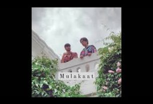 SATTACHINTAN.COM मुलाकात Mulakaat Hindi Lyrics – Mitraz