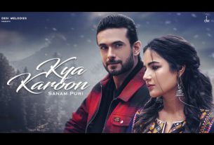 sattachintan.com Kya-Karoon-Lyrics-–-Sanam-Puri