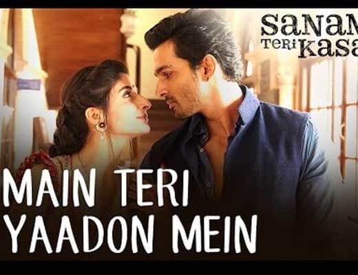 sattachintan.com Main Teri Yaadon Mein – Sanam Teri Kasam – Lyrics in Hindi