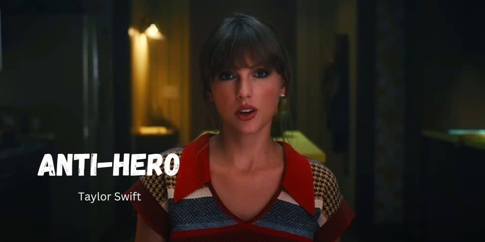 Anti-Hero Lyrics – Taylor Swift