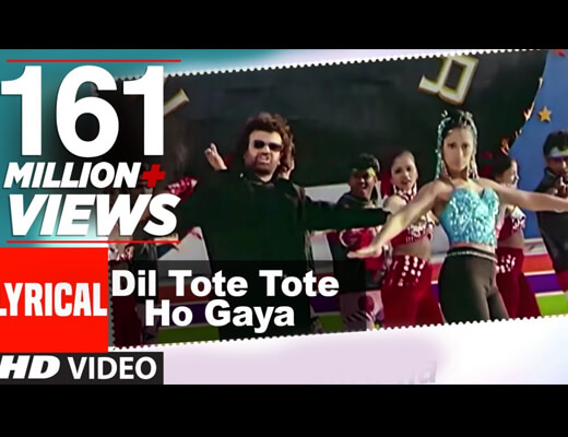 दिल टोटे टोटे हो गया Dil Tote Tote Ho Gaya Hindi Lyrics – Bichhoo