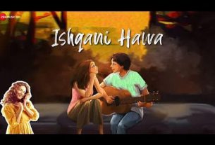 इश्क़ानी हवा Ishqani Hawa Hindi Lyrics – Samira Koppikar