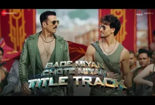 बड़े मियां छोटे मियां लिरिक्स इन हिंदी | Bade Miyan Chote Miyan Title Track Lyrics In Hindi – BMCM